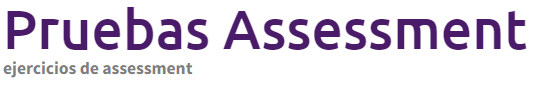 Pruebas Assessment