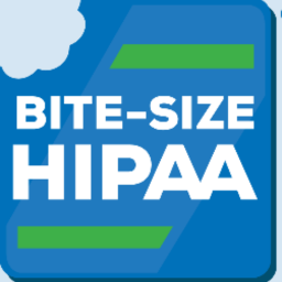 Bite-Size HIPAA