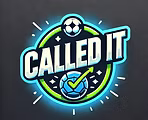 Called It!