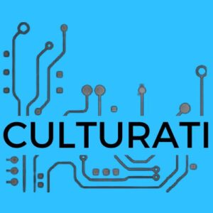 CULTURATI