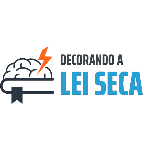 Decorando a Lei Seca