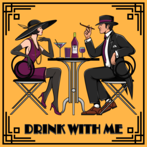 Drink With Me