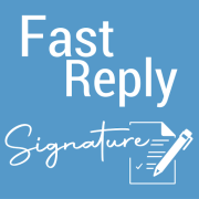 FastReplySignature