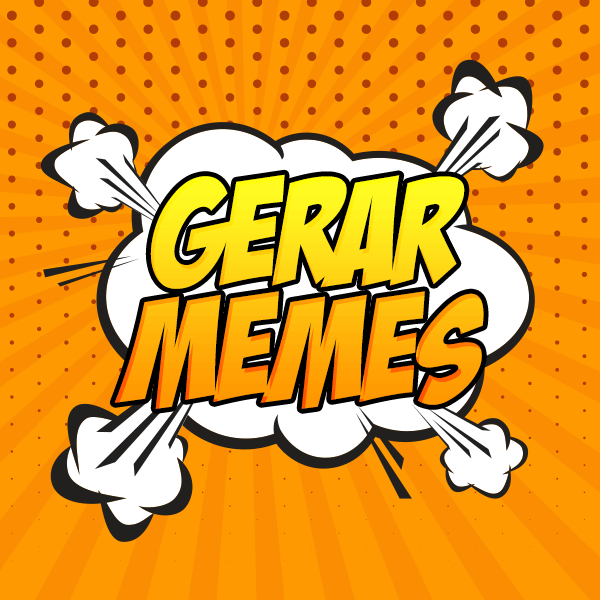 Gerar Memes