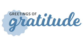 Greetings of Gratitude