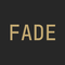 FADE