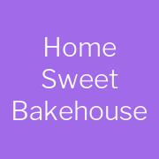 Home Sweet Bakehouse