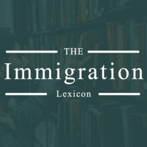 Immigration Lexicon