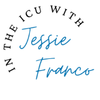In the ICU with Jessie Franco