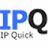 IP Quick (IPQ)
