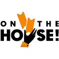 It’s On The House