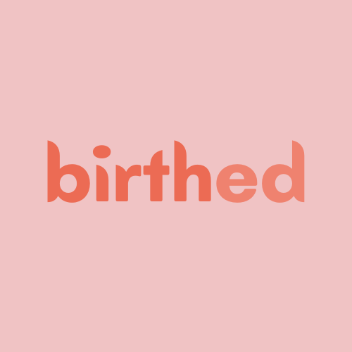 BIRTHED