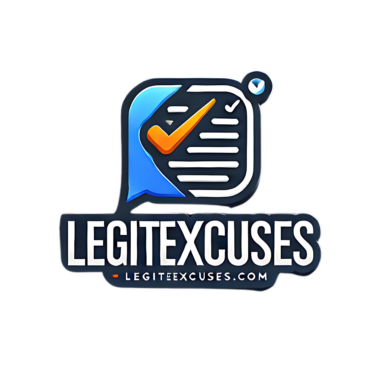 Legit Excuses