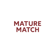 Mature Match