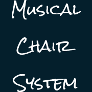 Musical Chair System