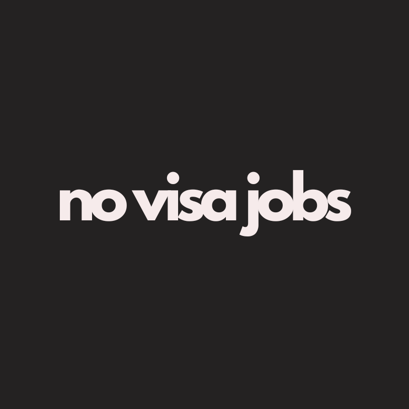 No Visa Jobs