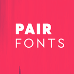 Pair Fonts