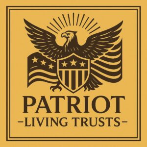 Patriot Living Trusts