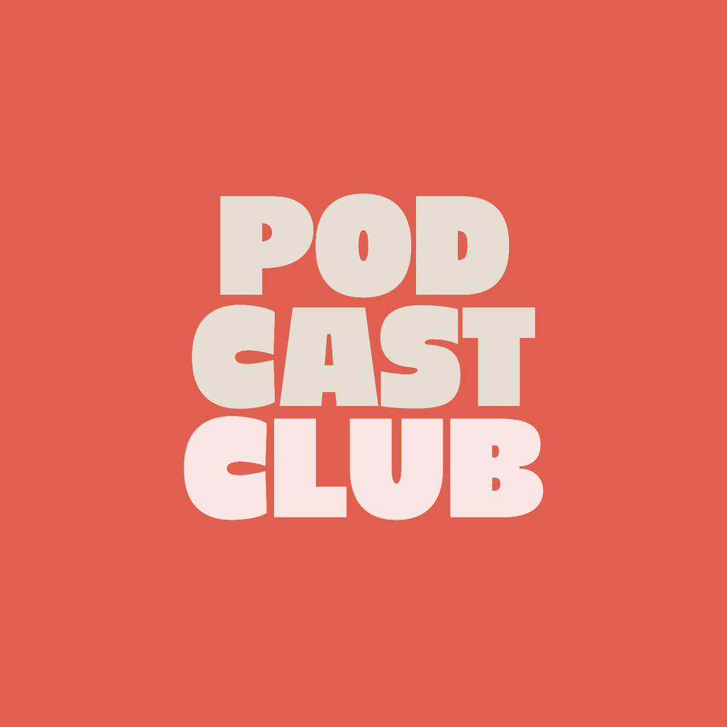 Podcast Club