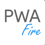 PWA Fire