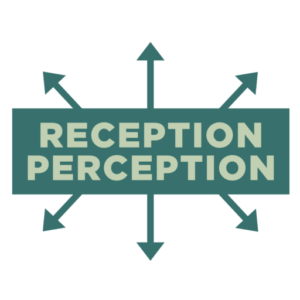 Reception Perception