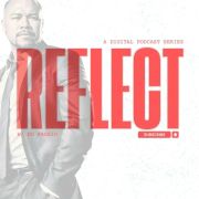 Reflect Podcast