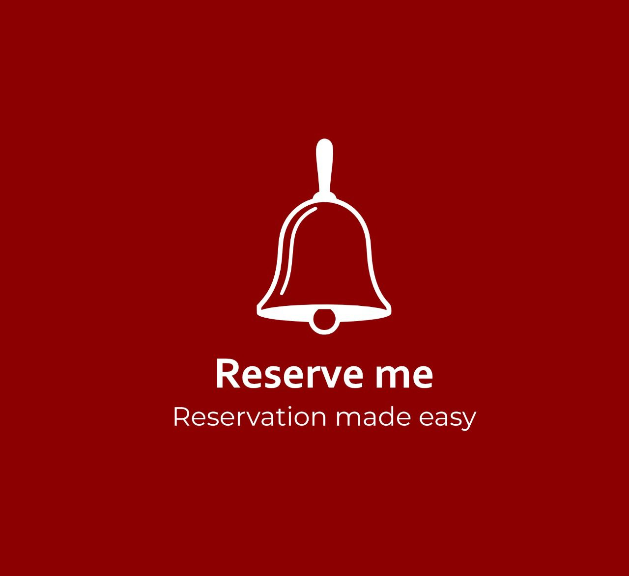 Reserve Me