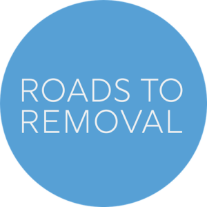 Roads to Removal