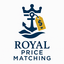 Royal Price Matching