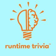 Runtime Trivia