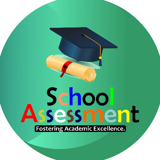 School Assessment
