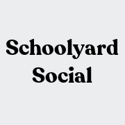 Schoolyard Social