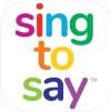 Sing to Say