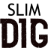 SlimDig