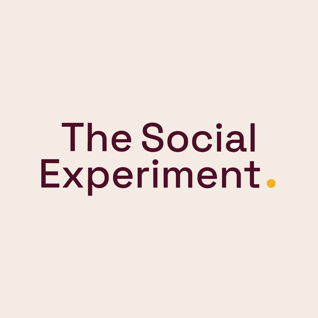 The Social Experiment