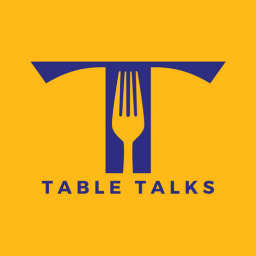 Table Talks