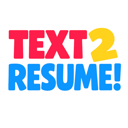 Text2Resume
