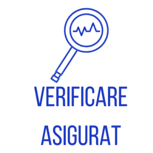 Verificare Asigurat