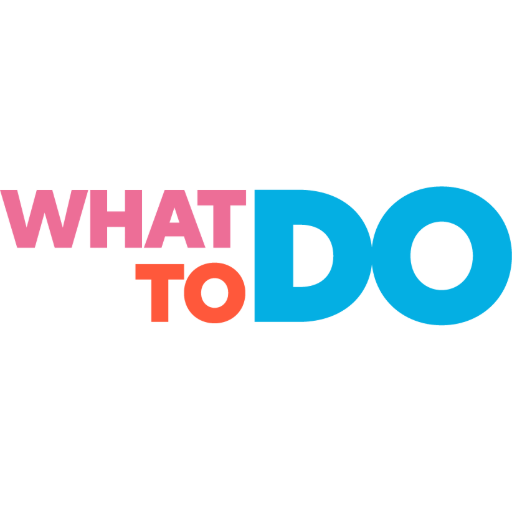 What To Do