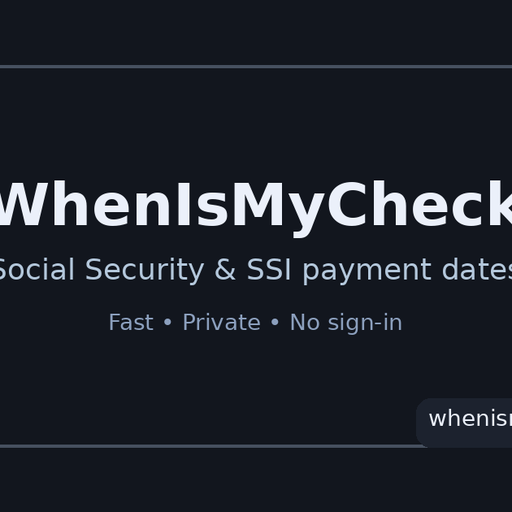 WhenIsMyCheck