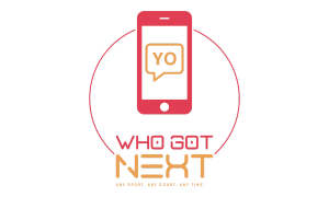 Yo! Who Got Next
