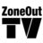 ZoneOut TV